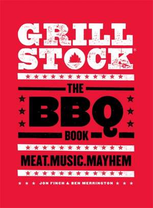 Grillstock de Ben Merrington