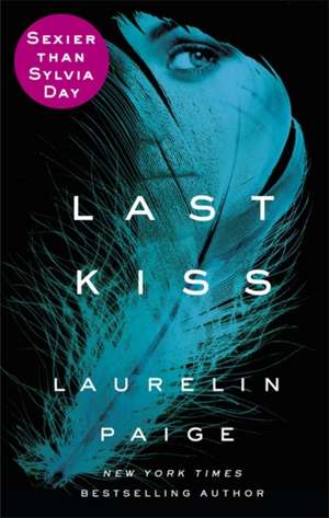 Last Kiss de Laurelin Paige