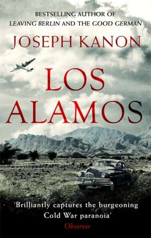 Los Alamos de Joseph Kanon