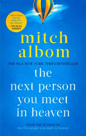 The Next Person You Meet in Heaven de Mitch Albom