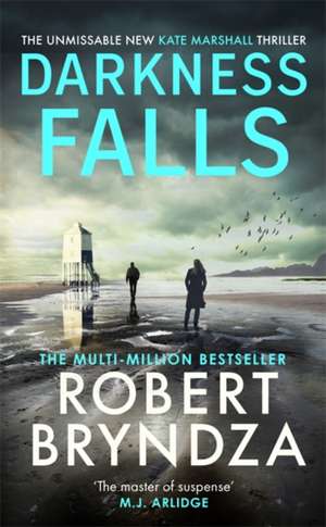 Darkness Falls de Robert Bryndza