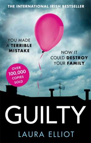 Guilty de Laura Elliot