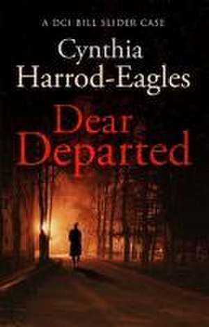 Harrod-Eagles, C: Dear Departed