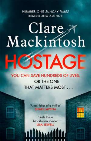 Hostage de Clare Mackintosh