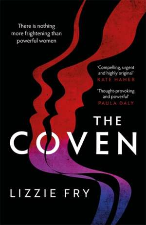 The Coven de Lizzie Fry