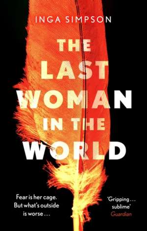 The Last Woman in the World de Inga Simpson