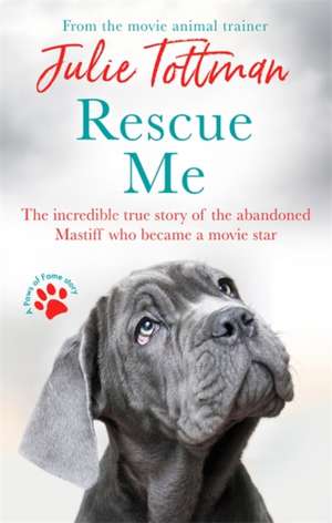 Rescue Me de Julie Tottman