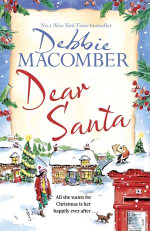 Dear Santa de Debbie Macomber