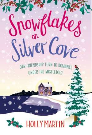 Martin, H: Snowflakes on Silver Cove de Holly Martin