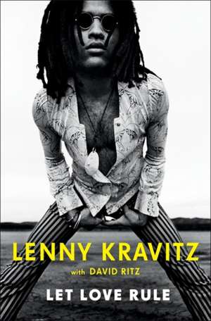 Let Love Rule de Lenny Kravitz