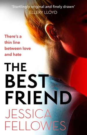 The Best Friend de Jessica Fellowes