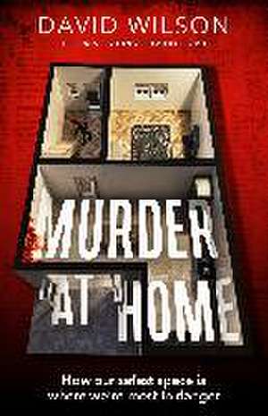 Murder at Home de David Wilson