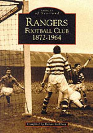 Rangers Football Club de ROBERT MCELROY