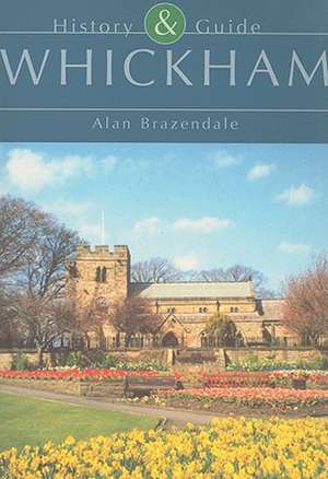 Whickham de Alan Brazendale