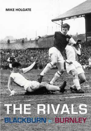 Holgate, M: The Rivals de Mike Holgate