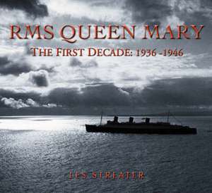 Streater, L: The "Queen Mary" de Les Streater