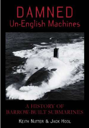 DAMNED UN-ENGLISH MACHINES de JACK HOOL