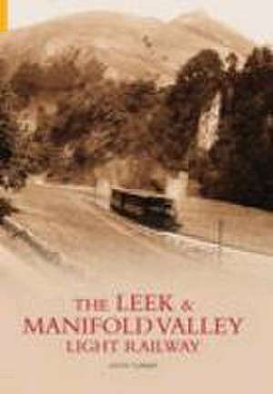 Leek and Manifold Valley Light Railway de Keith Turner