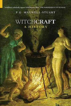 Witchcraft de P. G. Maxwell-Stuart