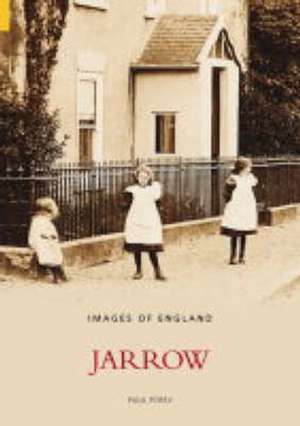 JARROW de Paul Perry