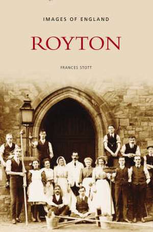 Royton de Frances Stott