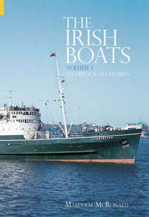 The Irish Boats de Malcolm McRonald