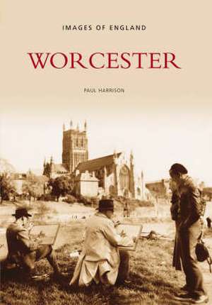 Harrison, P: Worcester