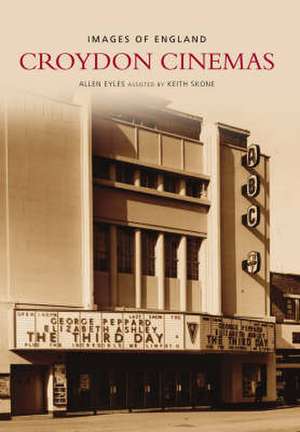 Eyles, A: Croydon Cinemas