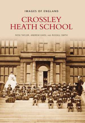 Crossley Heath School de Andrew Kafel