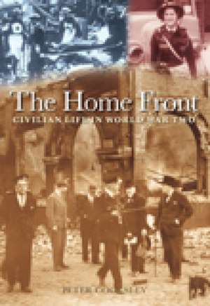 The Home Front de Peter Cooksley