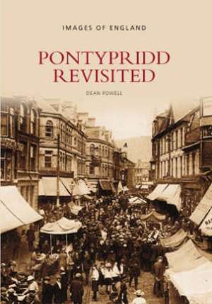 Pontypridd Revisited de Dean Powell