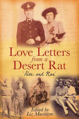 Love Letters from a Desert Rat de Liz Macintyre