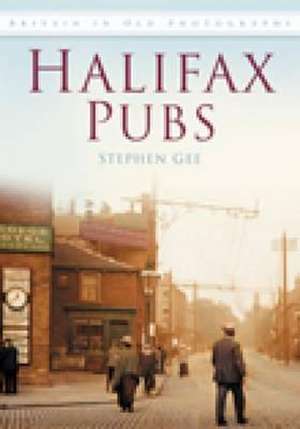 Halifax Pubs de Stephen Gee