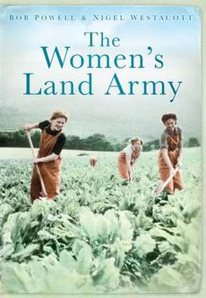 The Women's Land Army de Bob Powell