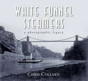 White Funnel Steamers de Chris Collard