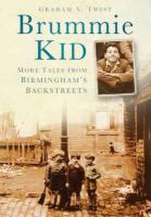 Twist, G: Brummie Kid de Graham V Twist