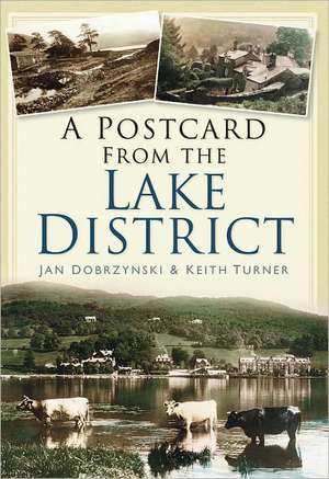 A Postcard from the Lake District de Jan Dobrzynski