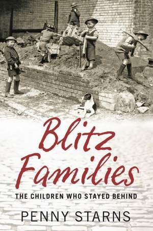 Blitz Families de Penny Starns