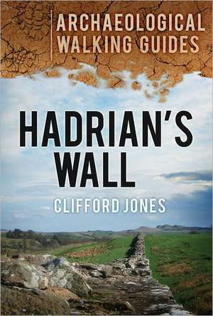 Hadrian's Wall de Clifford Jones