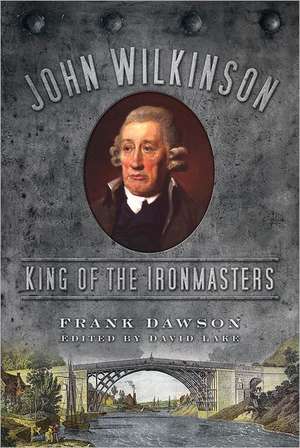 John Wilkinson de Frank Dawson