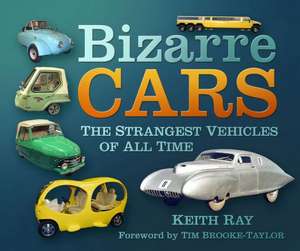 Bizarre Cars de Keith Ray