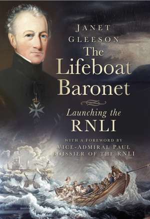 The Lifeboat Baronet de Janet Gleeson