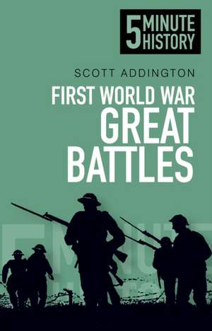 First World War Great Battles de Scott Addington