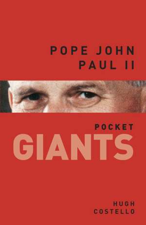 Pope John Paul II: In Colour de Hugh Costello