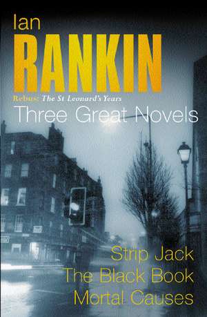 Three Great Novels de Ian Rankin