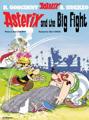 Asterix and the Big Fight de Rene Goscinny