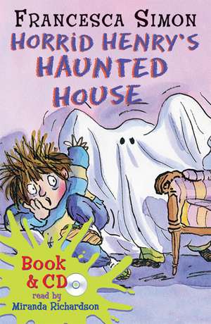 Horrid Henry's Haunted House de Francesca Simon