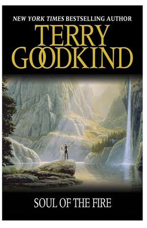 Soul of the Fire de Terry Goodkind