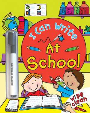 I Can Write: At School de Simon Abbott