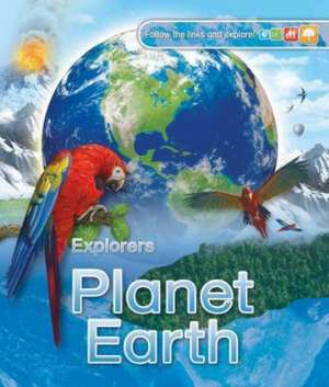 Explorers: Planet Earth de Daniel Gilpin